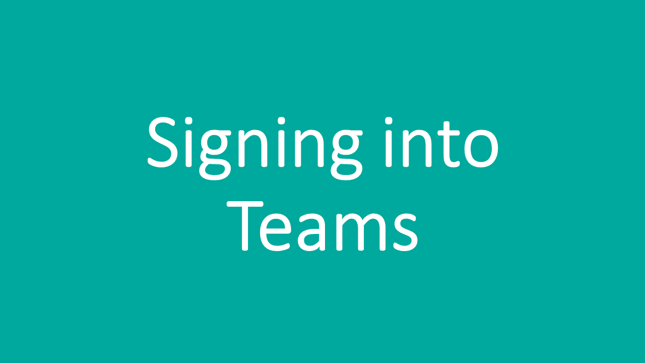 Signing Into Teams