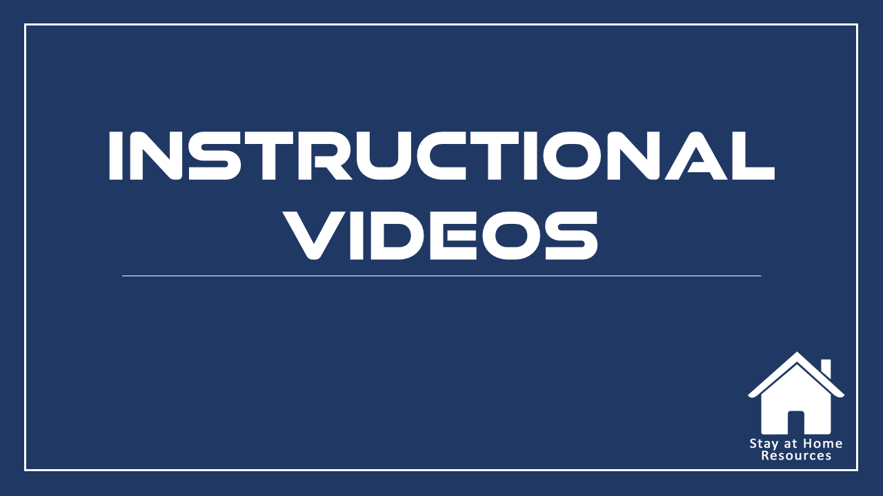 Instructional Videos